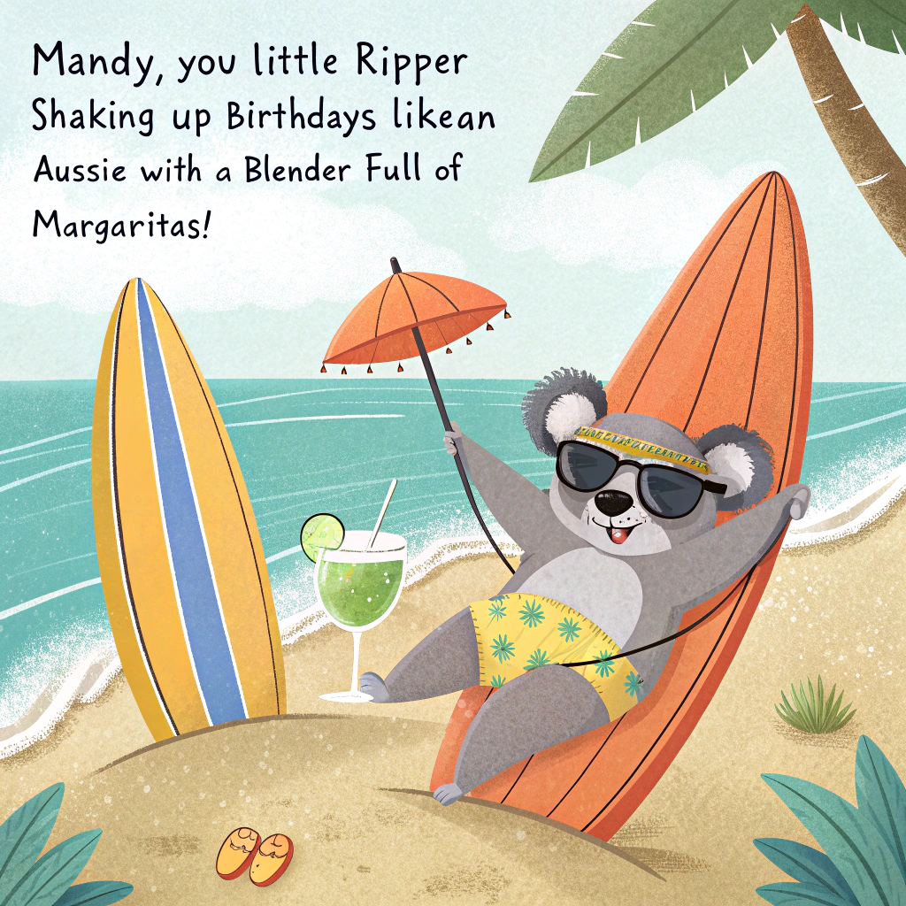 Australia, and Margaritas Birthday Card