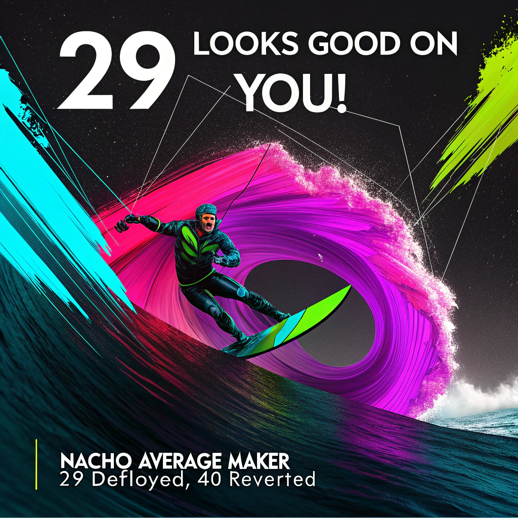 At the top of the Abstract Style image, "29 looks good on you!"

At the bottom of the image, "Nacho average maker—29 deployed, 40 reverted."

- Bold, high-contrast abstract composition: electric cyan, neon magenta, lime, and deep charcoal; dynamic brush-stroke textures interlaced with sharp geometric shards and fluid curves.
- Typography: the headline is huge and center-top in a modern geometric techno font, styled like translucent 3D-printed filament with visible layer lines and glossy highlights. Behind it, a giant ghosted “40” gets a thick neon-red hand-drawn strike-through for comedic emphasis.
- Maker motifs woven into the abstract forms: circuit-trace lines morph into a minimalist car silhouette and exploded-view wheel arcs; piston/gear hints; microchip patterns; terminal prompt glyph “>_”; honeycomb infill textures; a 3D-printer nozzle extruding filament paths that swirl into the number 29.
- OSINT nods: open padlock icon, magnifying glass over a mesh globe, branching node graph, subtle QR-like block fragments—integrated as graphic geometry, not literal logos.
- Clearly AI-generated vibe: wireframe lattices, diffusion-like swirls, pixel-sorting glitch ribbons, gradient halos around shapes, and datastream dotted lines.
- Composition: keep the text ultra-crisp and dominant; generous negative space around both lines; no photoreal elements—pure abstract vector/paint energy with vivid contrast.
Generated with these themes: Mazda rotary engines, Open-source intelligence, Computer building, Nerd, and .
Made with ❤️ by AI.