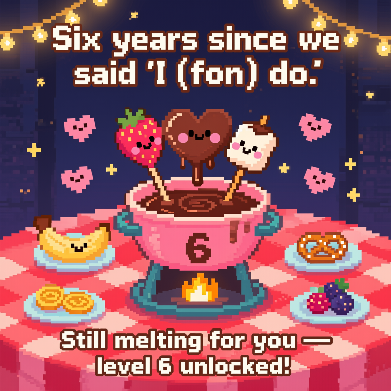 Chocolate fondue, and Anniversary Card