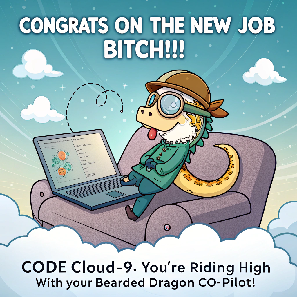 Coding, Clouds, Laptop, Sofa, Bearded dragon, and Congratulations Card